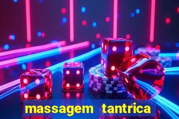 massagem tantrica perto de mim